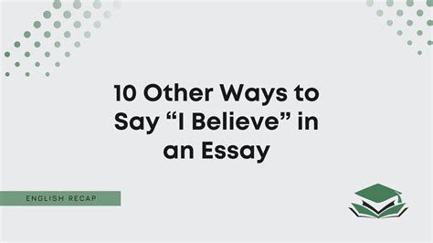 How to Say 'I Believe' in an Essay: A Delicate Balance of Faith and Evidence